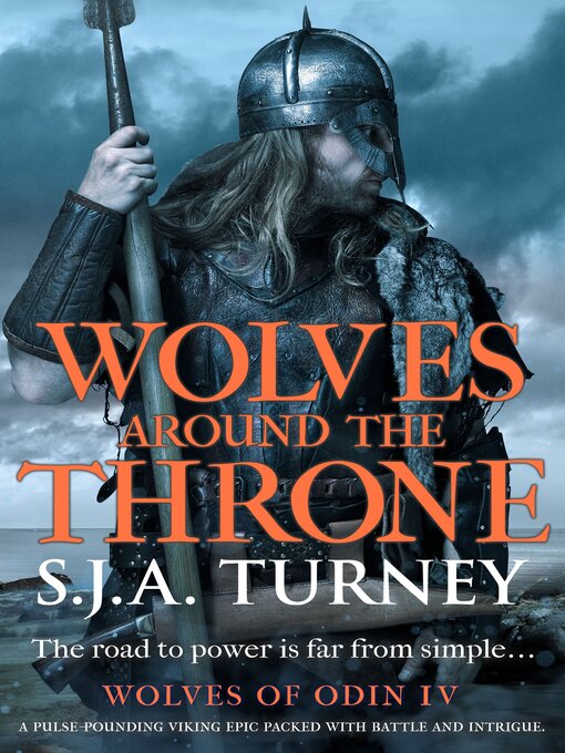 Title details for Wolves Around the Throne by S.J.A. Turney - Available